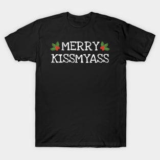 Merry Kissmyass Christmas Joke T-Shirt